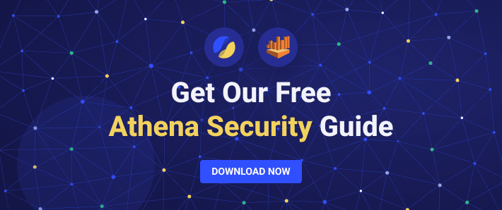 Get Our Free Athena Security Guide