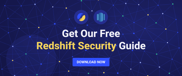 Get Our Free Redshift Security Guide